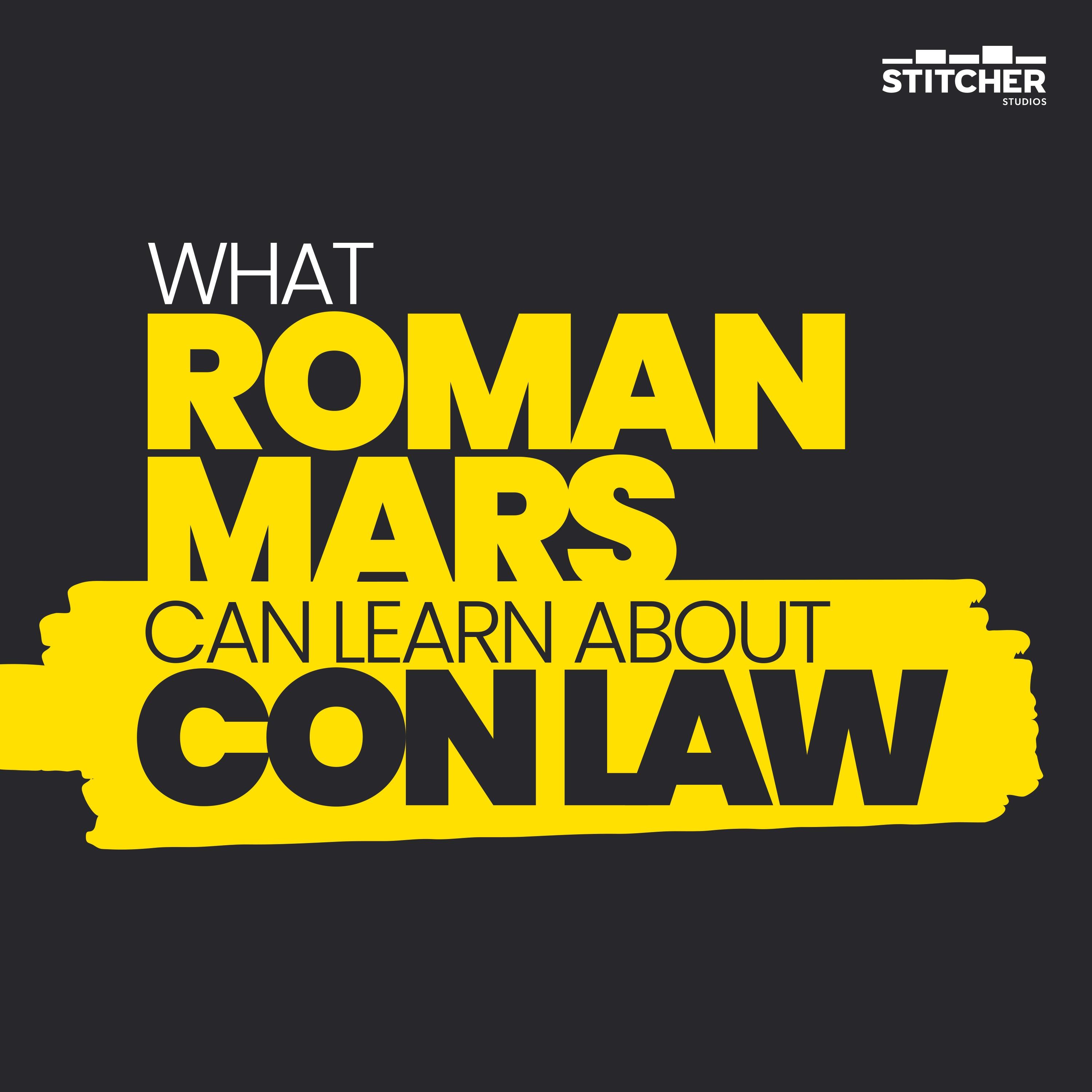 Show poster of What Roman Mars Can Learn About Con Law