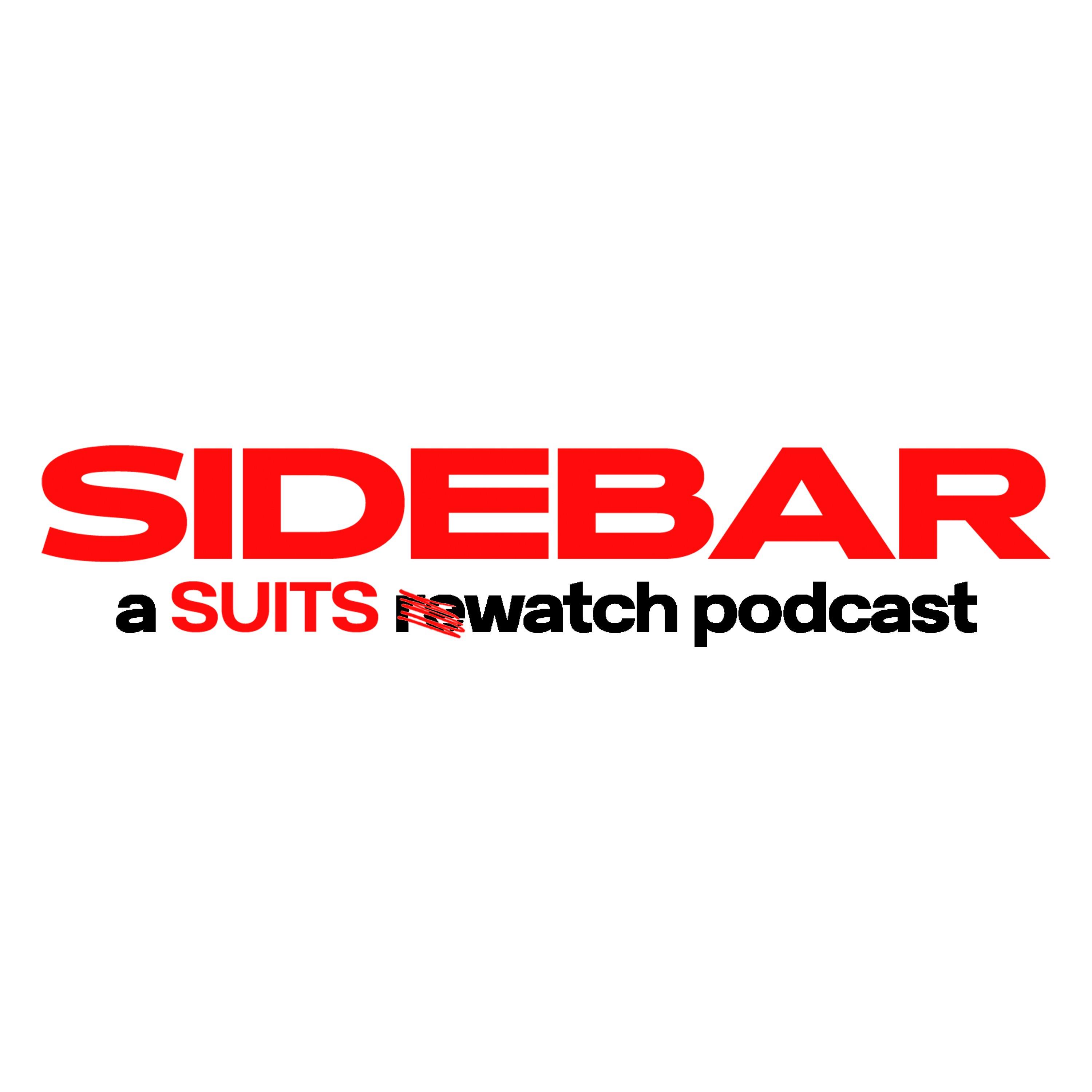 Show poster of Sidebar: A Suits Watch Podcast