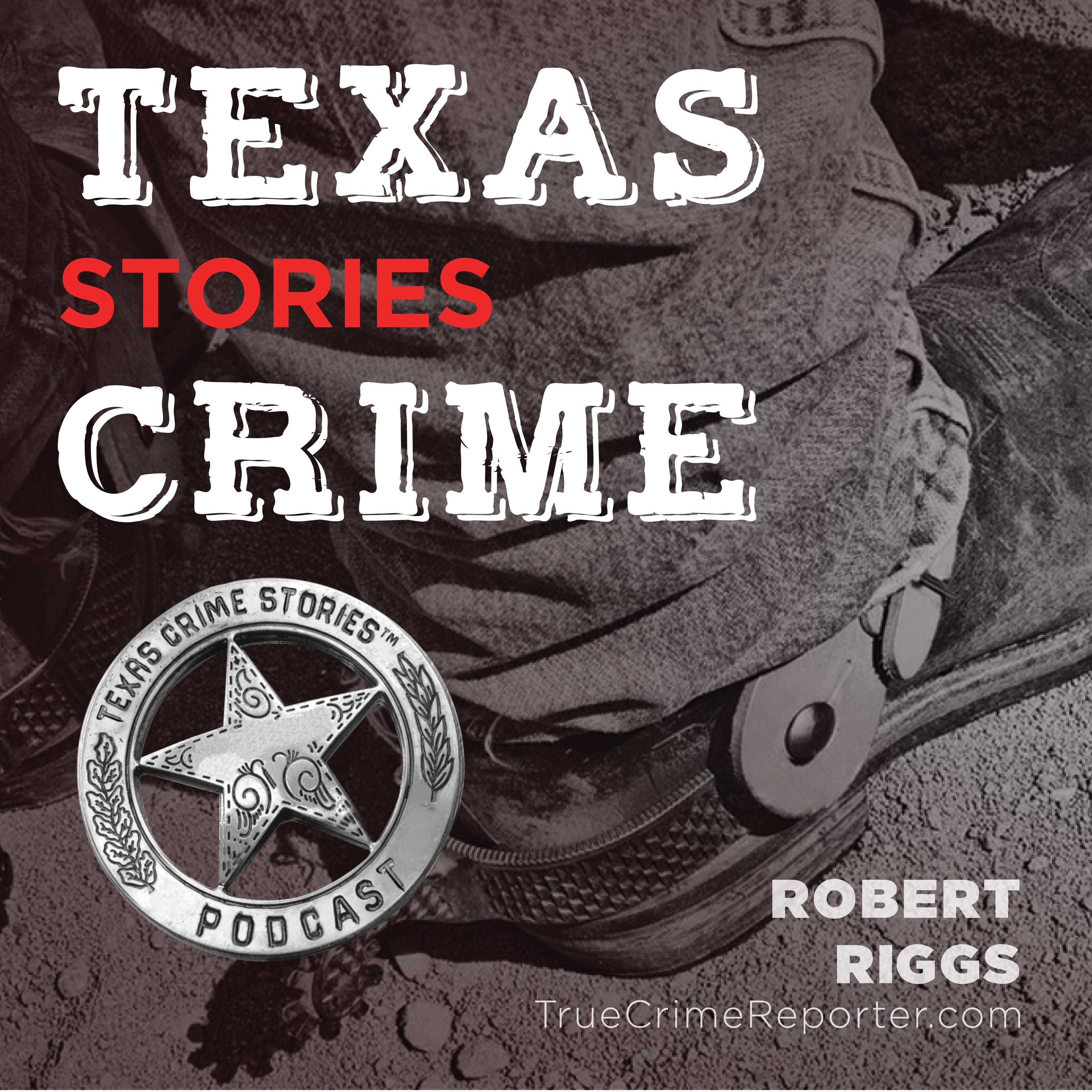 Show poster of Texas Crime Stories