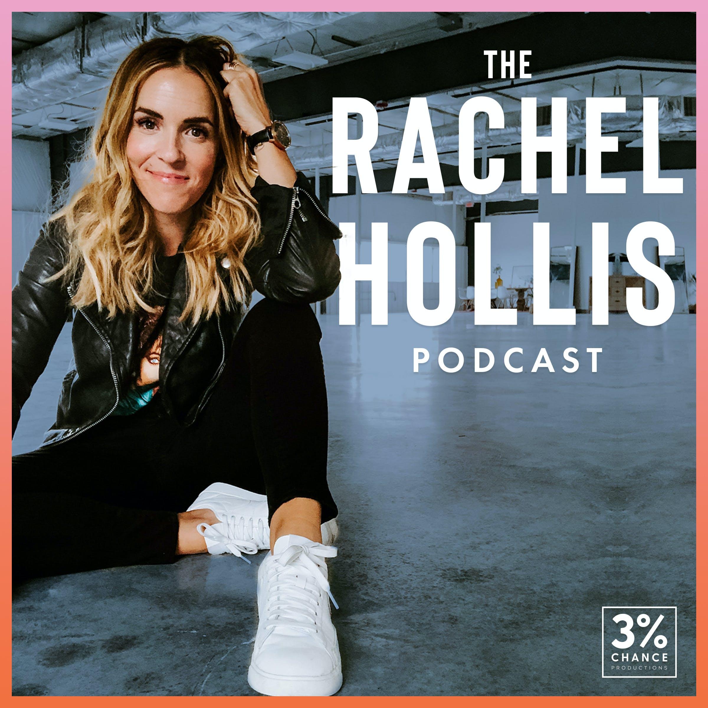 Show poster of The Rachel Hollis Podcast