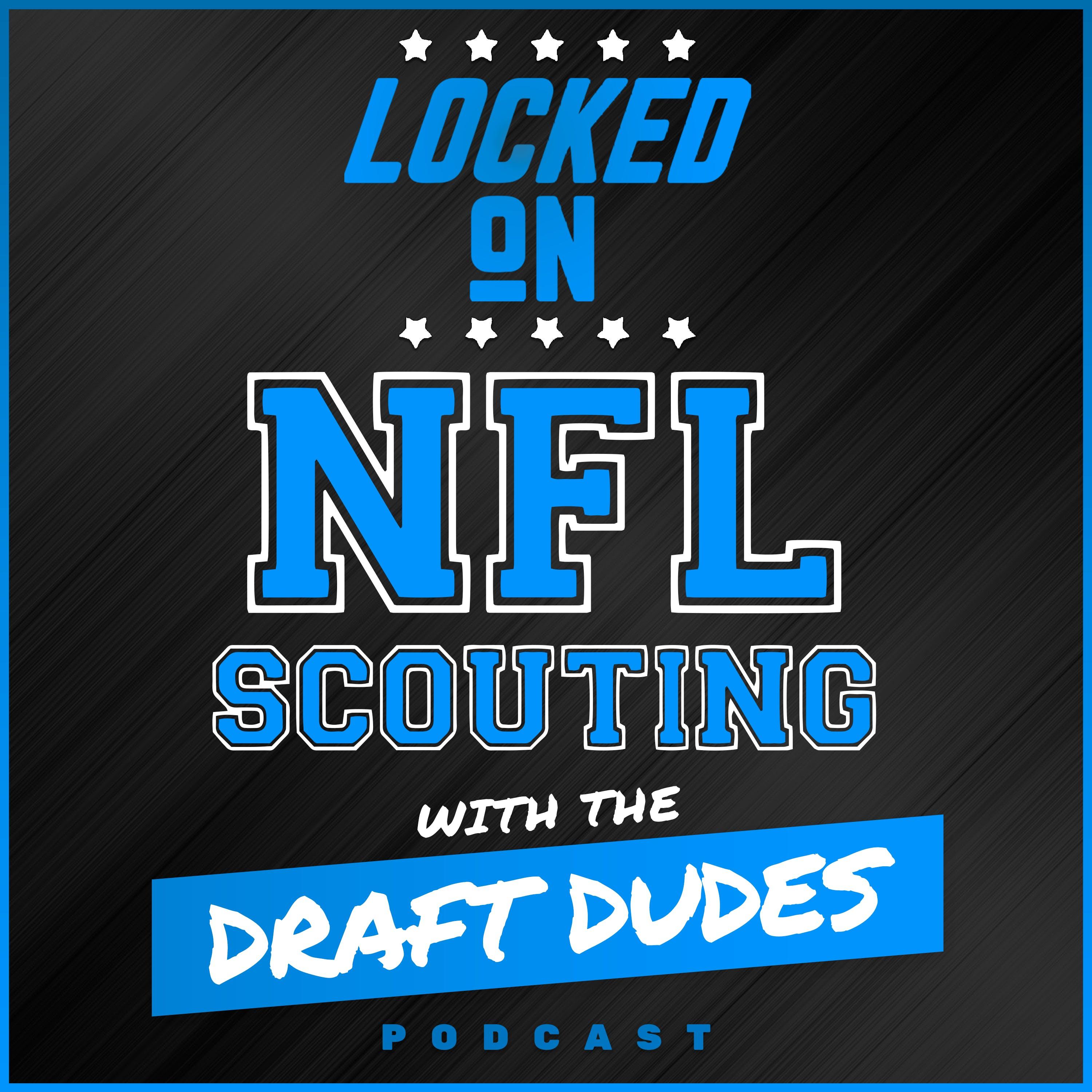 Show poster of Locked On NFL Scouting with the Draft Dudes - Daily podcast covering NFL and College Football scouting