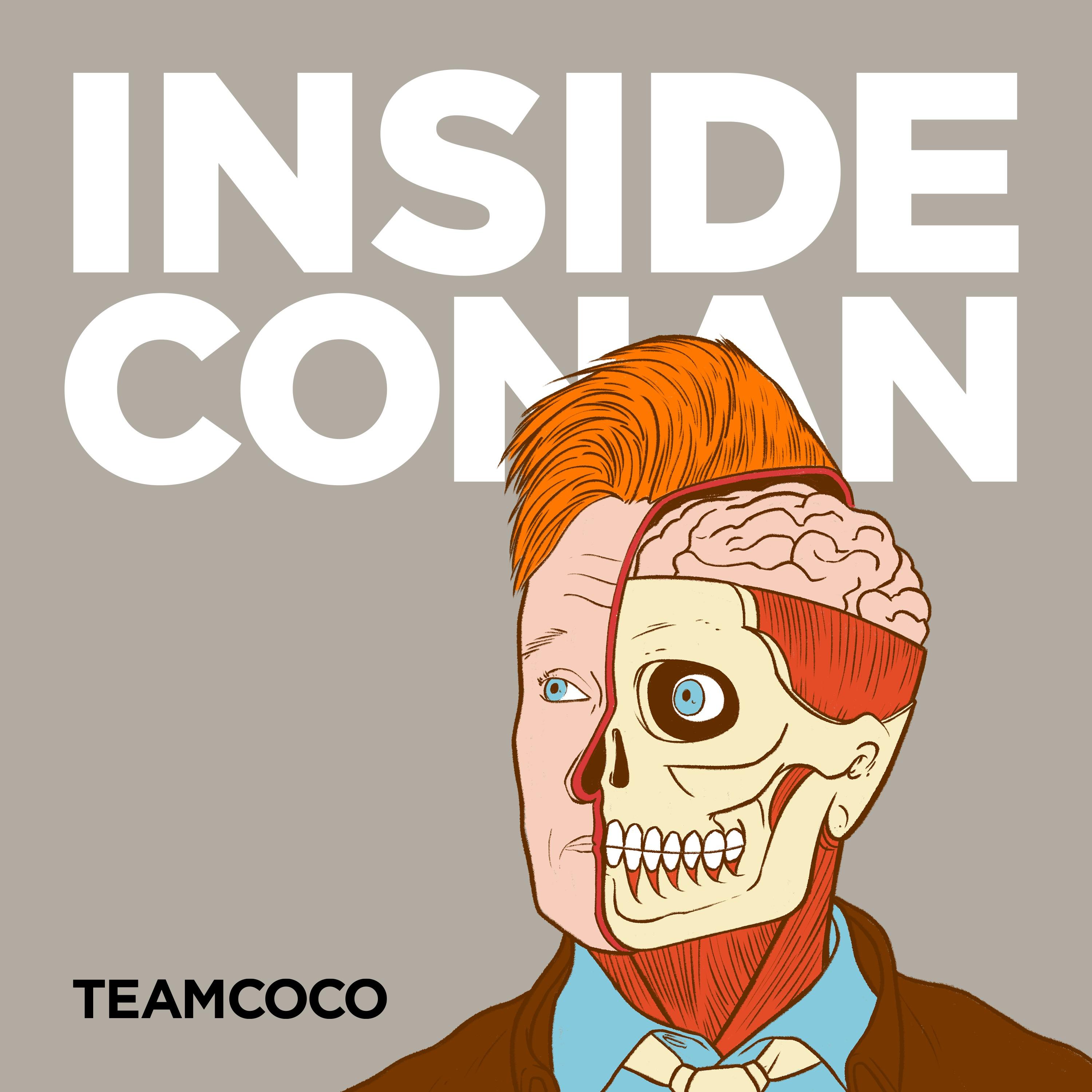 Show poster of Inside Conan: An Important Hollywood Podcast