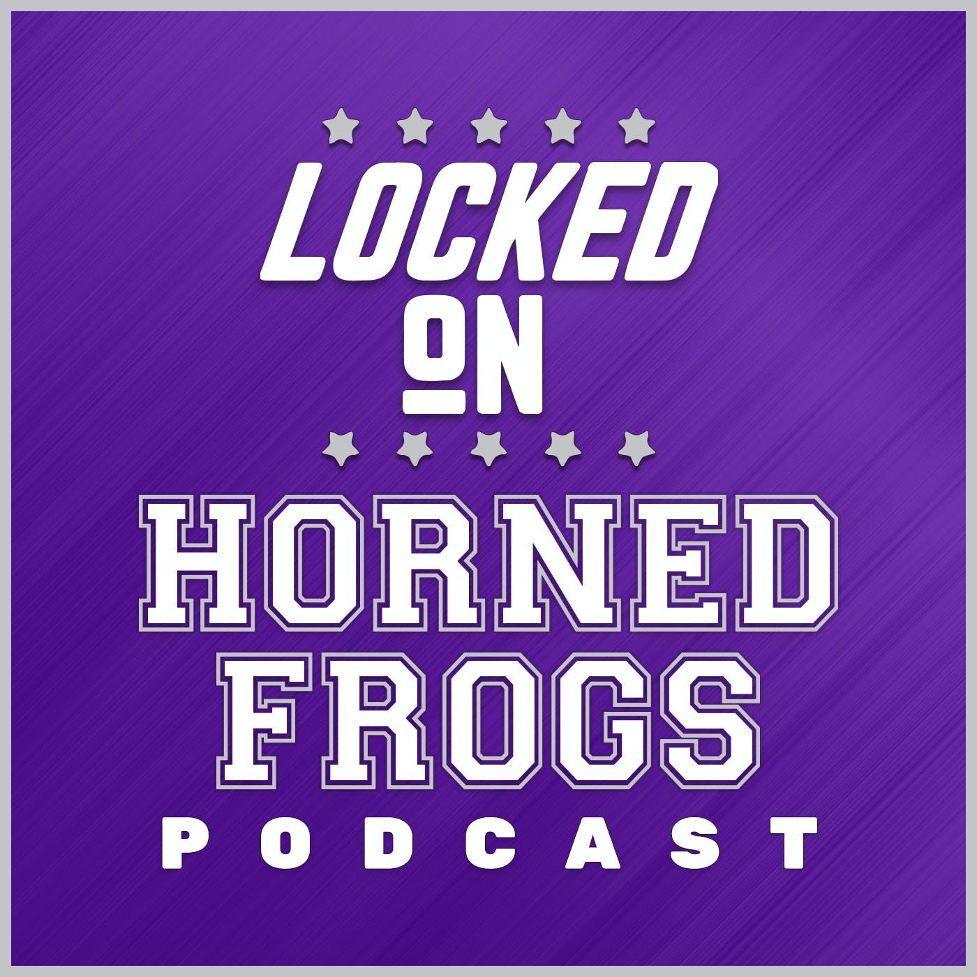 Show poster of Locked On Horned Frogs - Daily Podcast On TCU Horned Frogs Football & Basketball