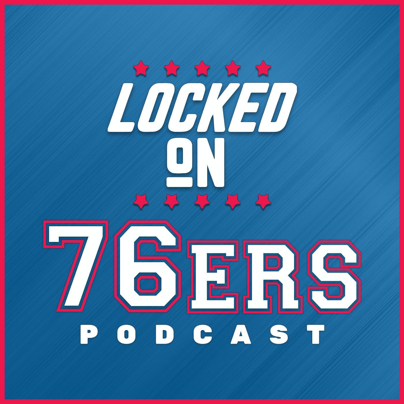 Show poster of Locked On 76ers - Daily Podcast On The Philadelphia Sixers