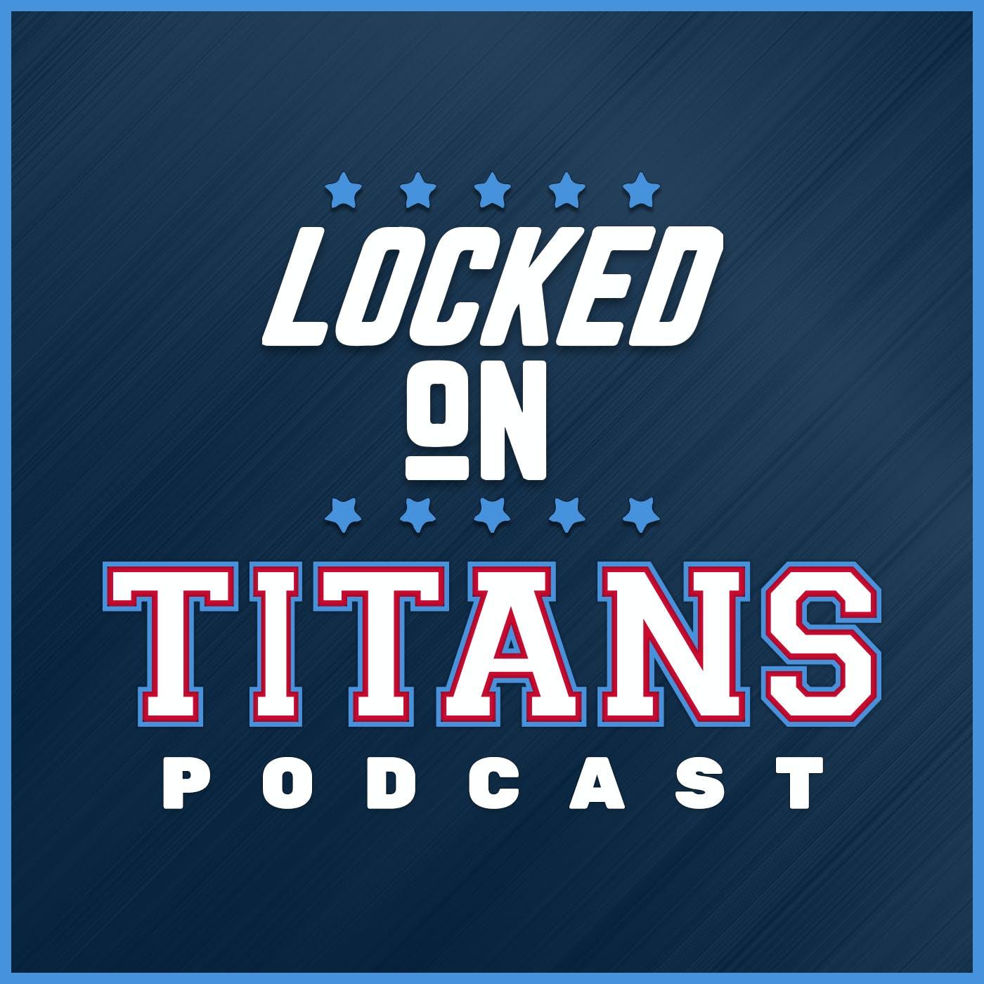 Show poster of Locked On Titans - Daily Podcast On The Tennessee Titans