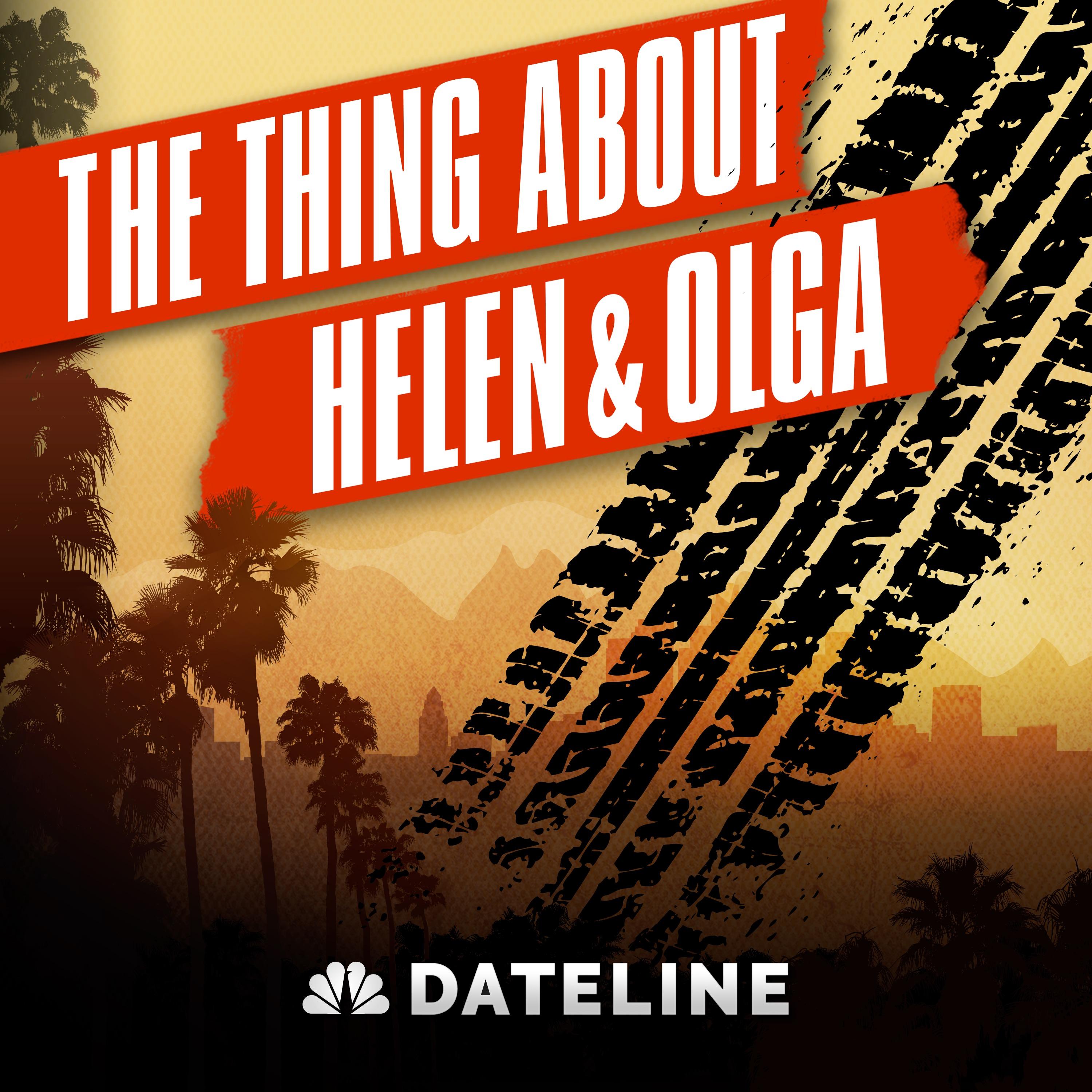 Show poster of The Thing About Helen & Olga