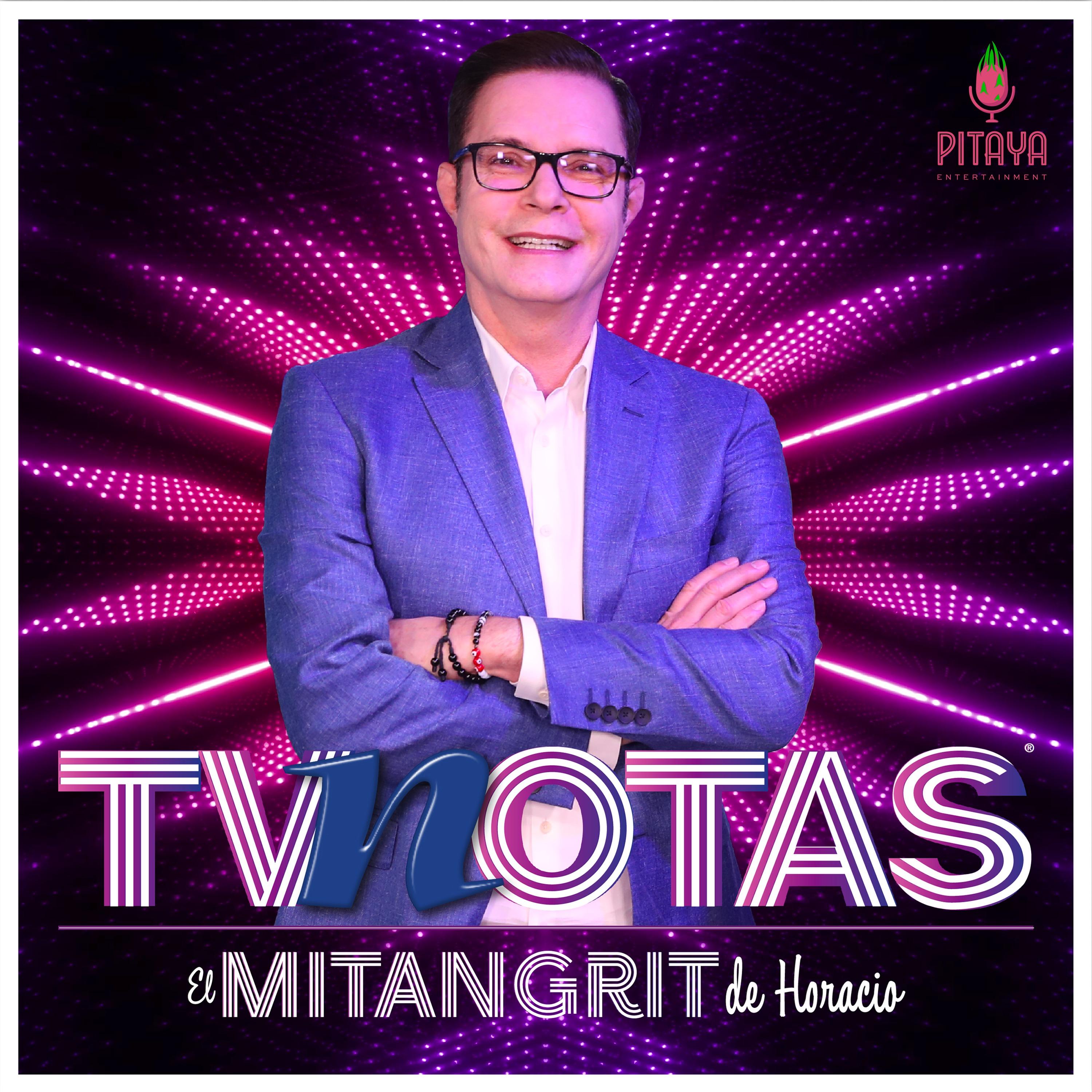 Show poster of TVNotas: El Mitangrit de Horacio