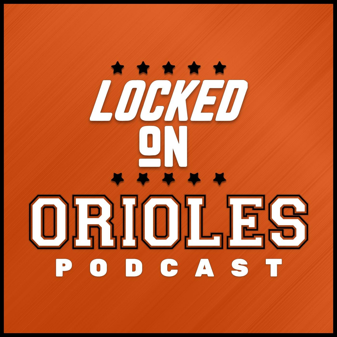 Show poster of Locked On Orioles - Daily Podcast On The Baltimore Orioles