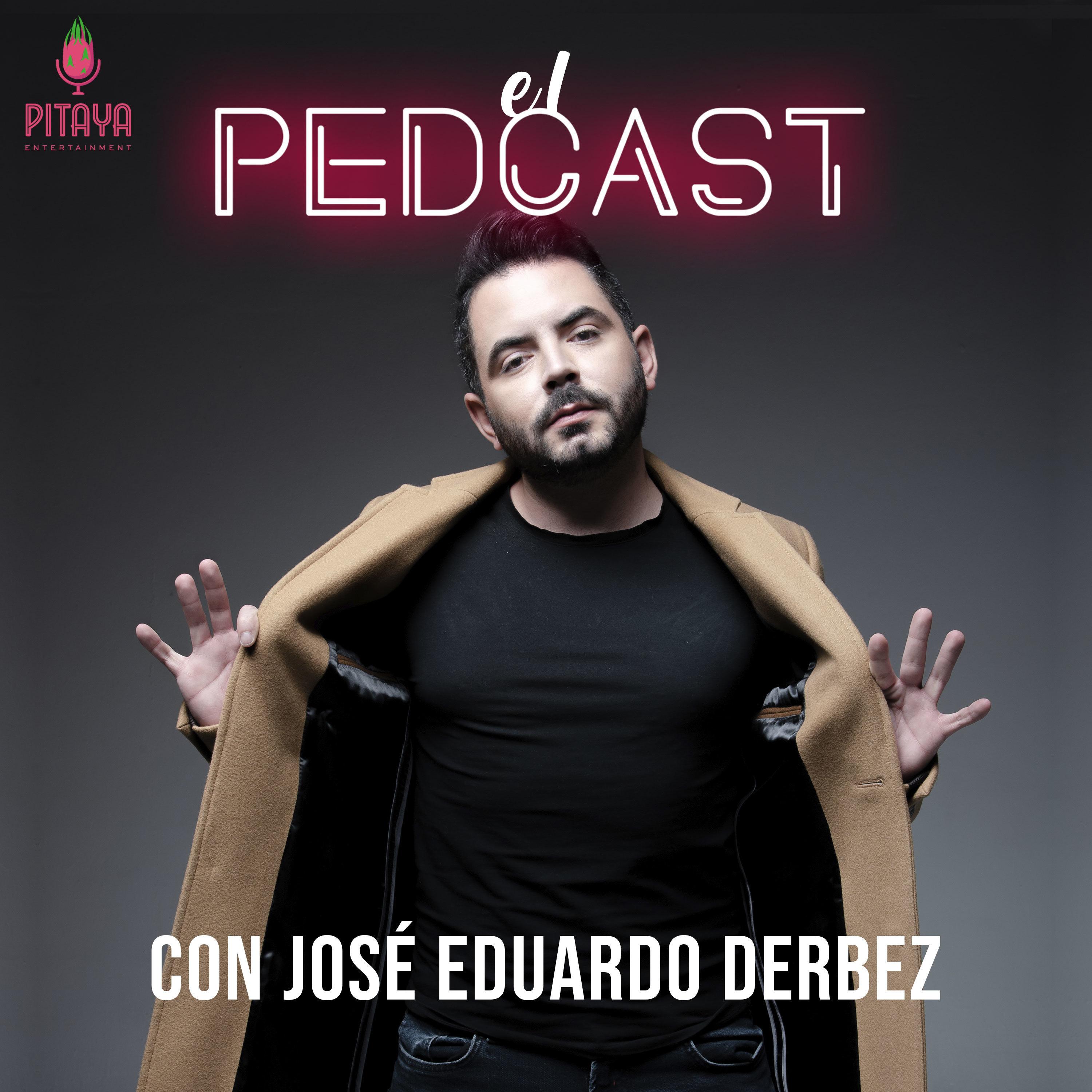 Show poster of El Pedcast con José Eduardo Derbez