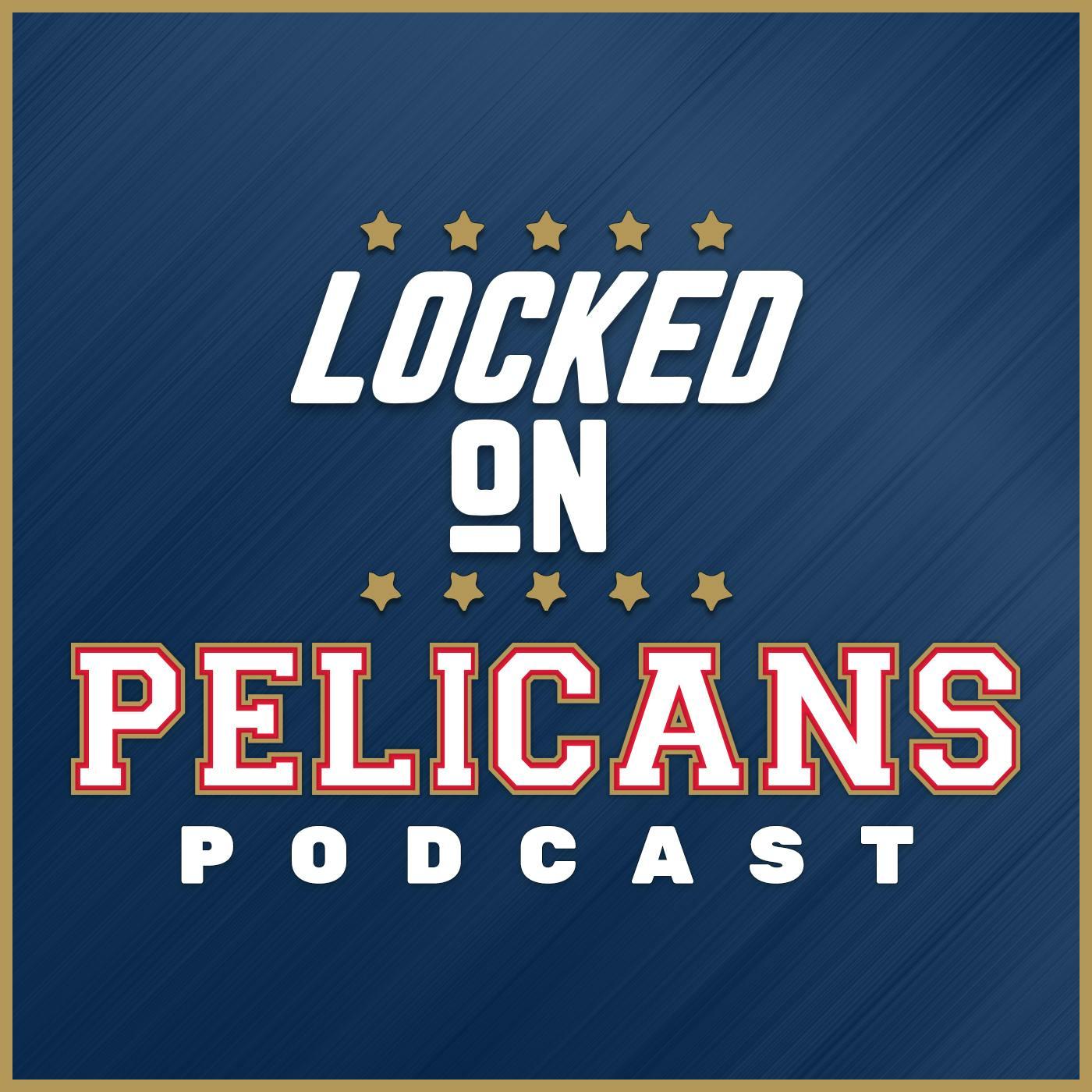 Show poster of Locked On Pelicans - Daily Podcast On The New Orleans Pelicans