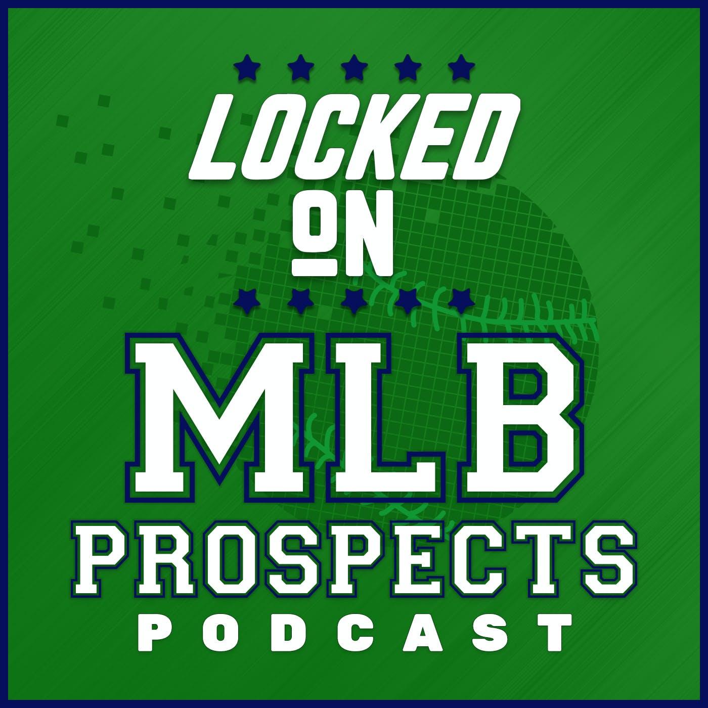 Show poster of Locked On MLB Prospects - Daily Podcast on Minor League Baseball